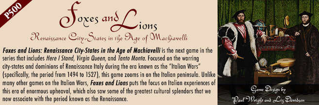 Foxes and Lions Adds Italian Wars to GMT's Here I Stand Family